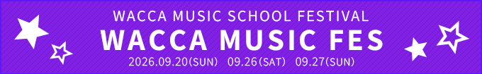 WACCA MUSIC FES